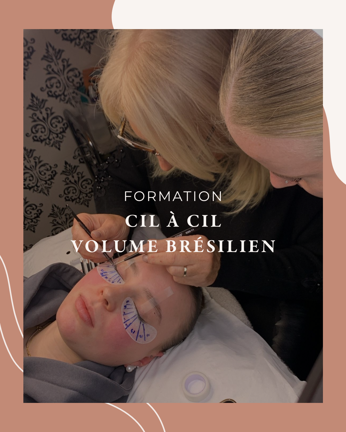 Formation Privée ou par 2 de Cil à Cil et Volume Brésilien